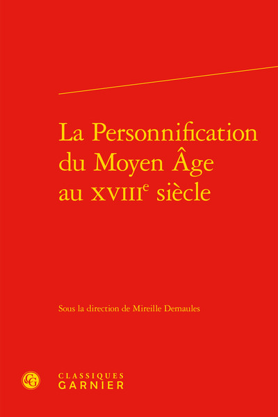 La Personnification du Moyen Âge au XVIIIe siècle (9782812420924-front-cover)