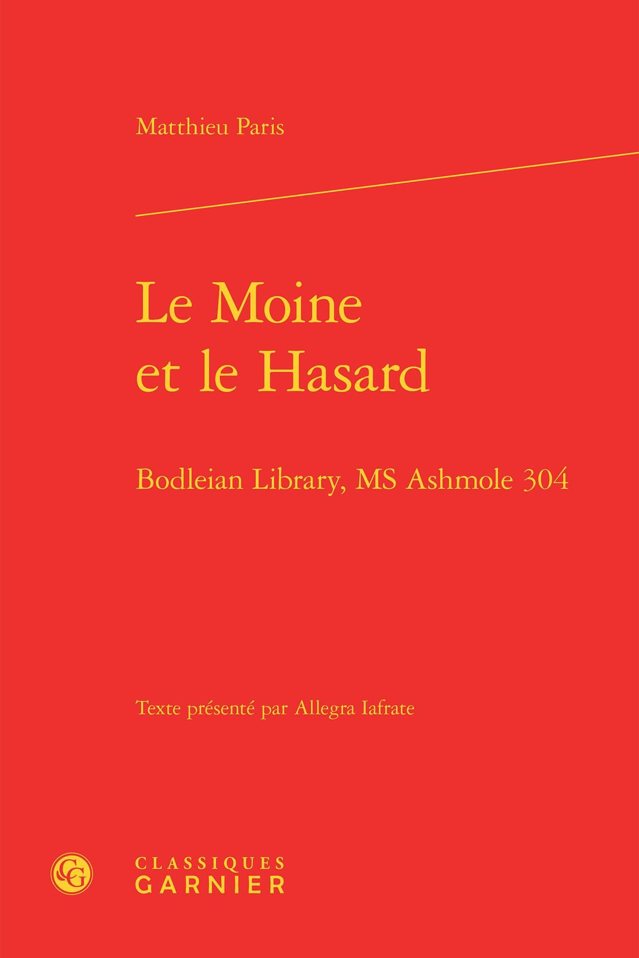 Le Moine et le Hasard, Bodleian Library, MS Ashmole 304 (9782812449468-front-cover)