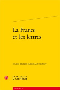La France et les lettres (9782812407840-front-cover)