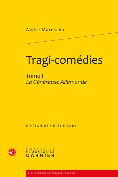 Tragi-comédies, La Généreuse Allemande (9782812401374-front-cover)