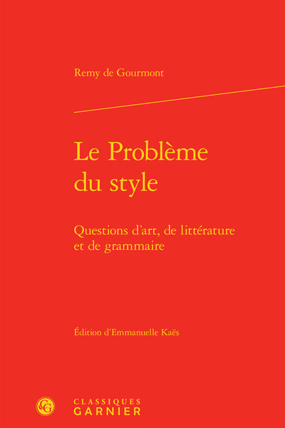 Le Problème du style, Questions d'art, de littérature et de grammaire (9782812434006-front-cover)