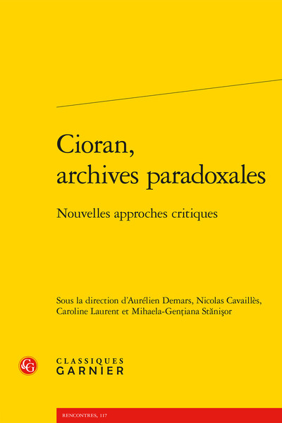 Cioran, archives paradoxales, Nouvelles approches critiques (9782812434792-front-cover)