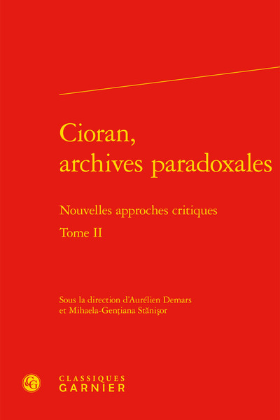 Cioran, archives paradoxales, Nouvelles approches critiques (9782812460289-front-cover)