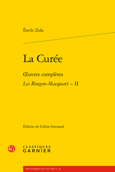 La Curée, oeuvres complètes - Les Rougon-Macquart, II (9782812408779-front-cover)