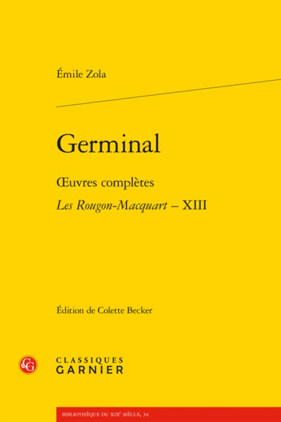 Germinal, oeuvres complètes - Les Rougon-Macquart, XIII (9782812433870-front-cover)