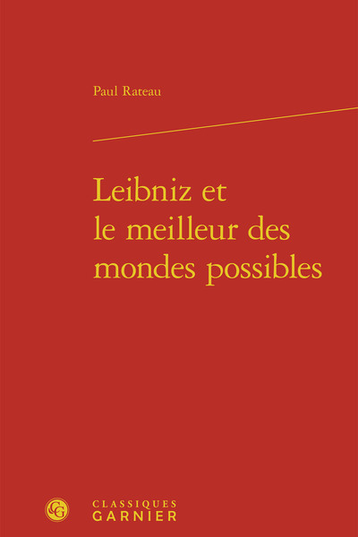 Leibniz et le meilleur des mondes possibles (9782812438240-front-cover)