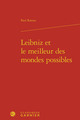 Leibniz et le meilleur des mondes possibles (9782812438240-front-cover)
