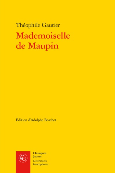 Mademoiselle de Maupin, Texte complet (1835) (9782812418273-front-cover)