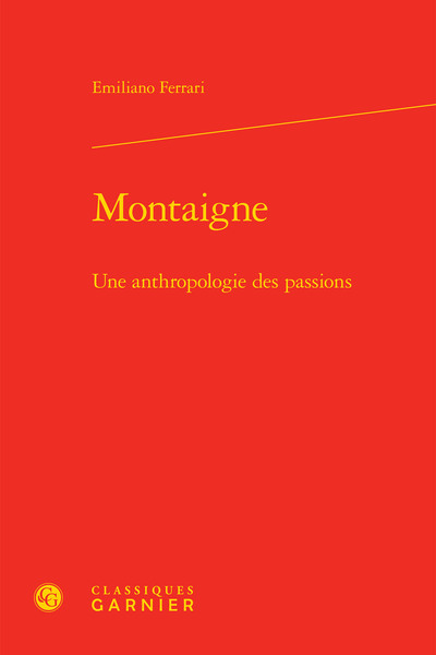 Montaigne, Une anthropologie des passions (9782812430305-front-cover)