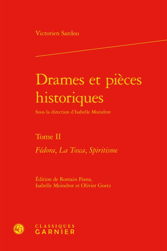 Drames et pièces historiques, Fédora, La Tosca, Spiritisme (9782812445590-front-cover)