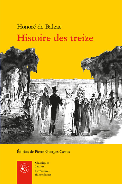 Histoire des treize, Ferragus, La Duchesse de Langeais, La Fille aux yeux d'or (9782812412257-front-cover)