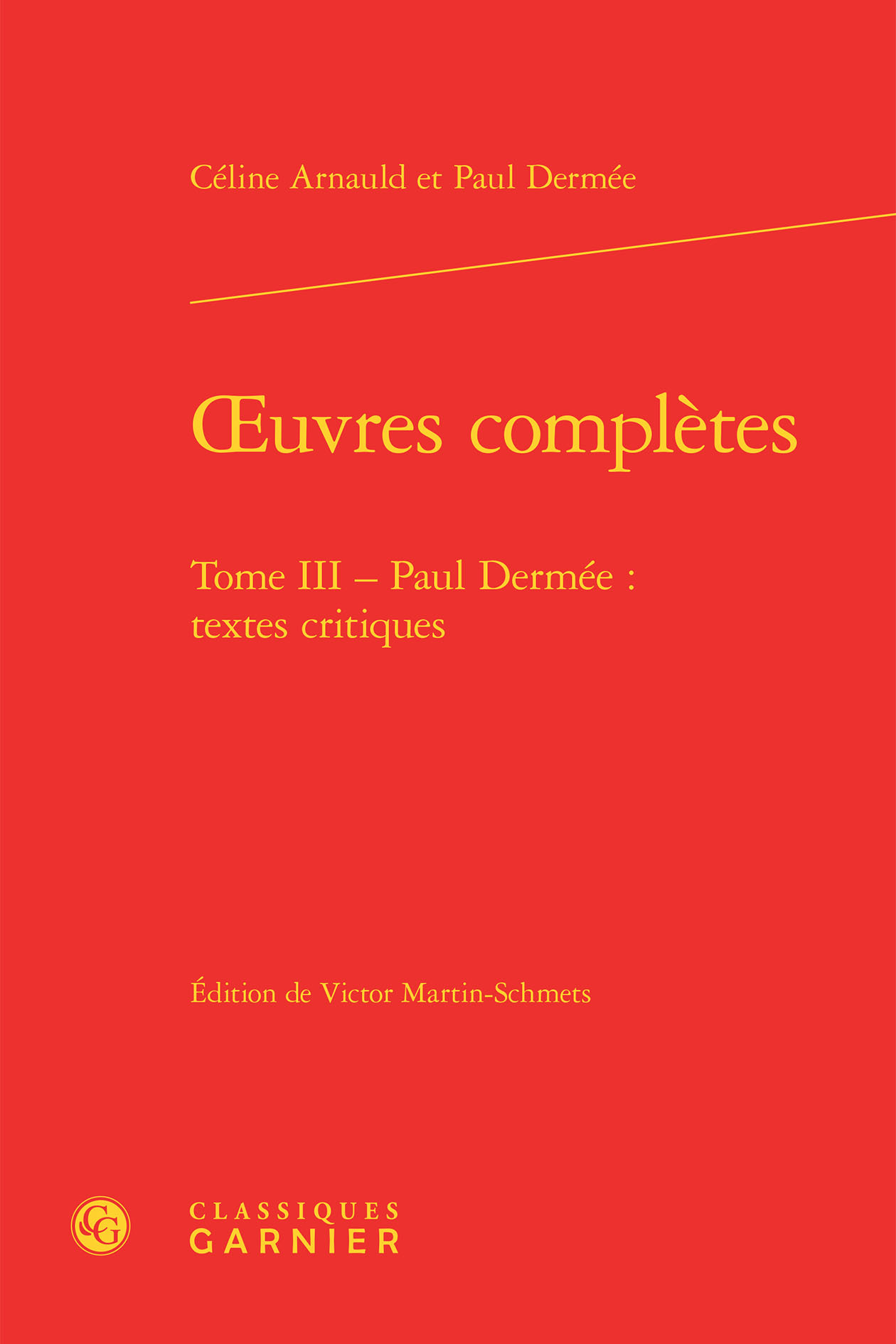 oeuvres complètes, Paul Dermée : textes critiques (9782812431838-front-cover)