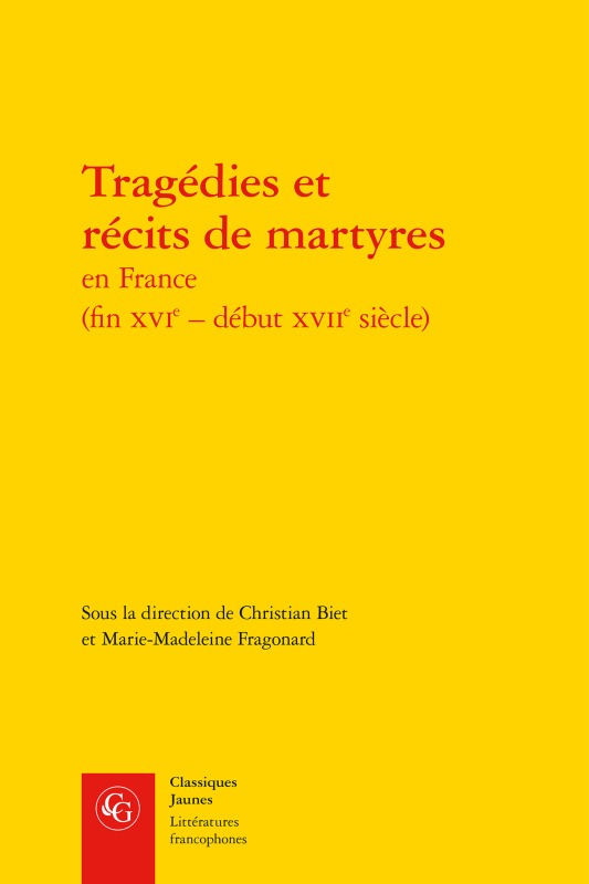Tragédies et récits de martyres (9782812405198-front-cover)
