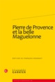 Pierre de Provence et la belle Maguelonne (9782812400582-front-cover)