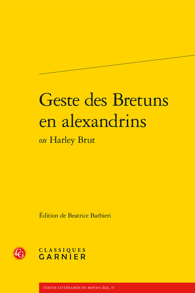 Geste des Bretuns en alexandrins (9782812445460-front-cover)