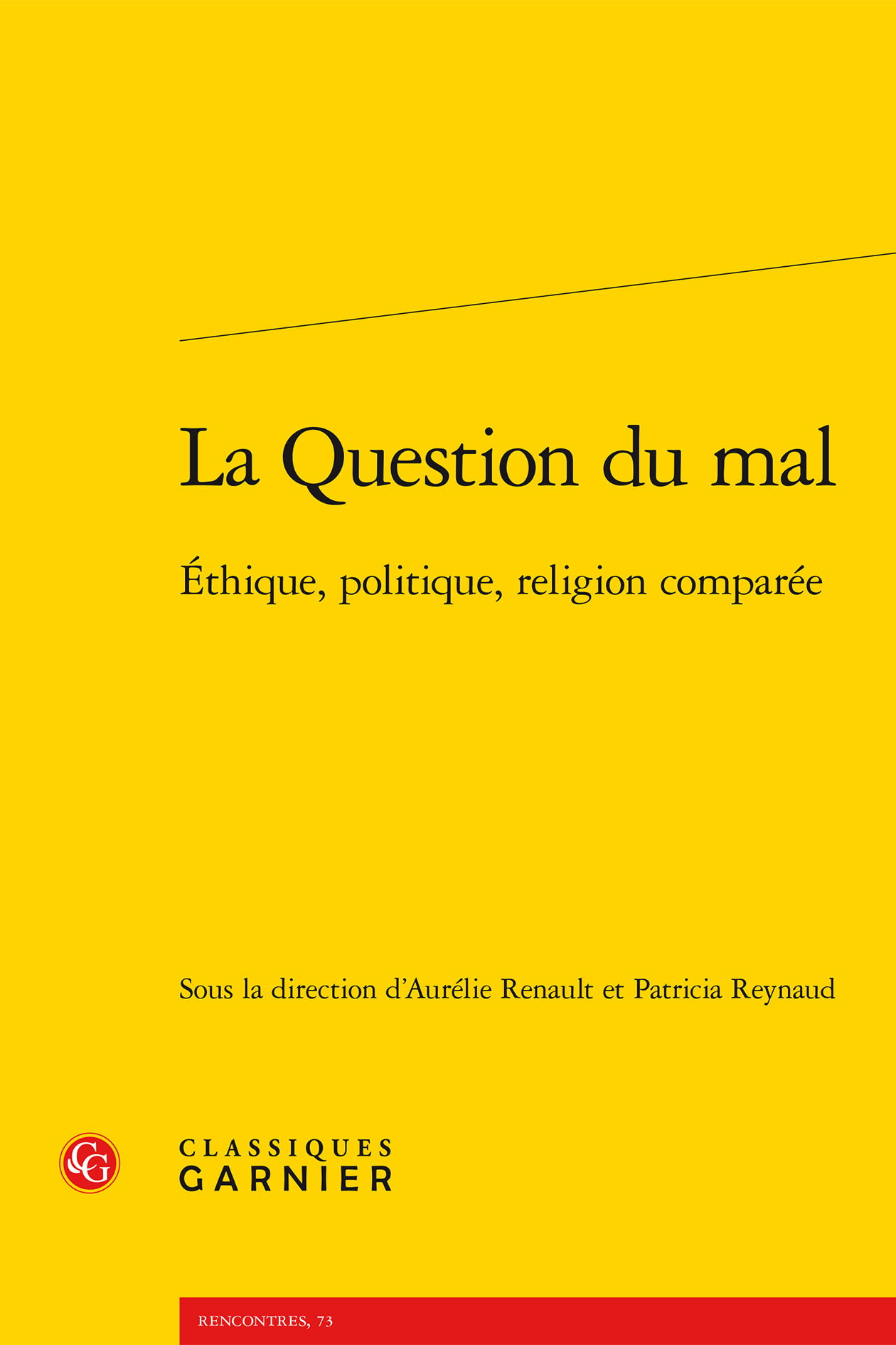 La Question du mal, Éthique, politique, religion comparée (9782812417702-front-cover)