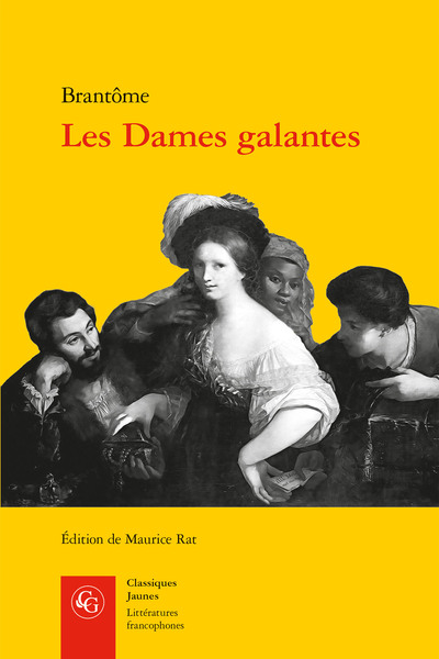 Les Dames galantes (9782812416125-front-cover)