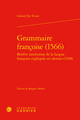 Grammaire françoise (1566) (9782812454691-front-cover)