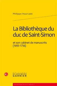 La Bibliothèque du duc de Saint-Simon (9782812402128-front-cover)