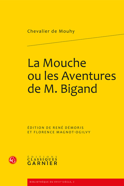 La Mouche ou les Espiègleries et aventures galantes Bigand (9782812400971-front-cover)