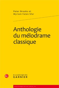 Anthologie du mélodrame classique (9782812403286-front-cover)