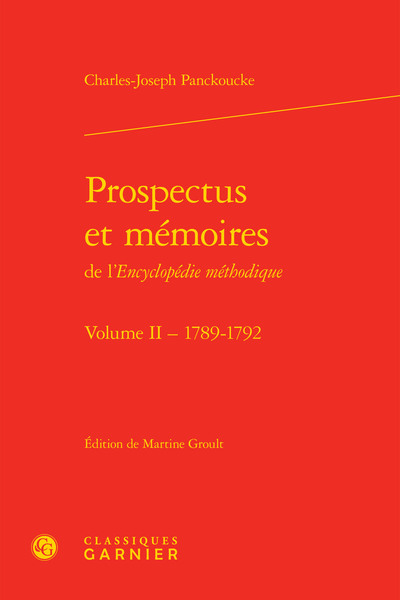 Prospectus et mémoires de l'Encyclopédie méthodique, Représentations et lettres (1789-1792) suivies de l'inventaire de la Biblio (9782812412448-front-cover)