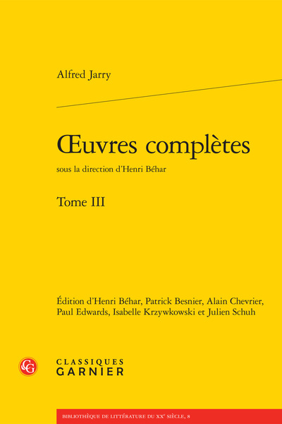 oeuvres complètes, oeuvres complètes. Tome III [Jarry (Alfred)] (9782812410796-front-cover)