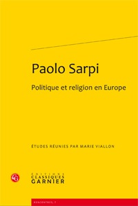 Paolo Sarpi, Politique et religion en Europe (9782812401244-front-cover)