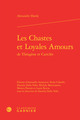 Les Chastes et Loyales Amours (9782812434037-front-cover)