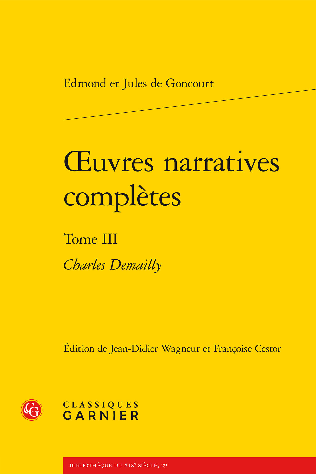 oeuvres narratives complètes, Charles Demailly (9782812420665-front-cover)