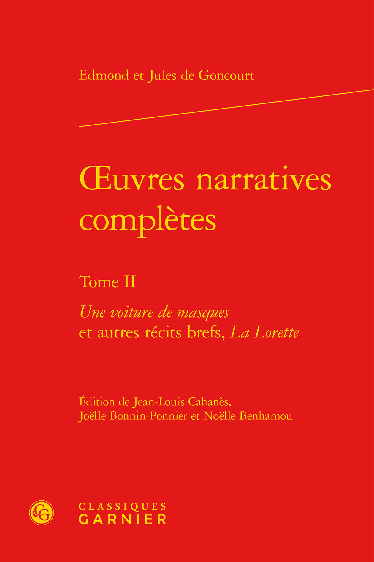 oeuvres narratives complètes, Une voiture de masques et autres récits brefs, La Lorette (9782812420641-front-cover)