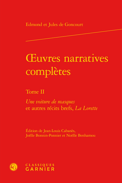 oeuvres narratives complètes, Une voiture de masques et autres récits brefs, La Lorette (9782812420641-front-cover)