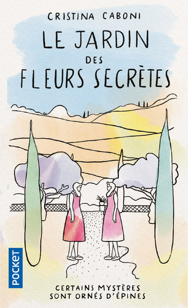 Le Jardin des fleurs secrètes (9782266300216-front-cover)