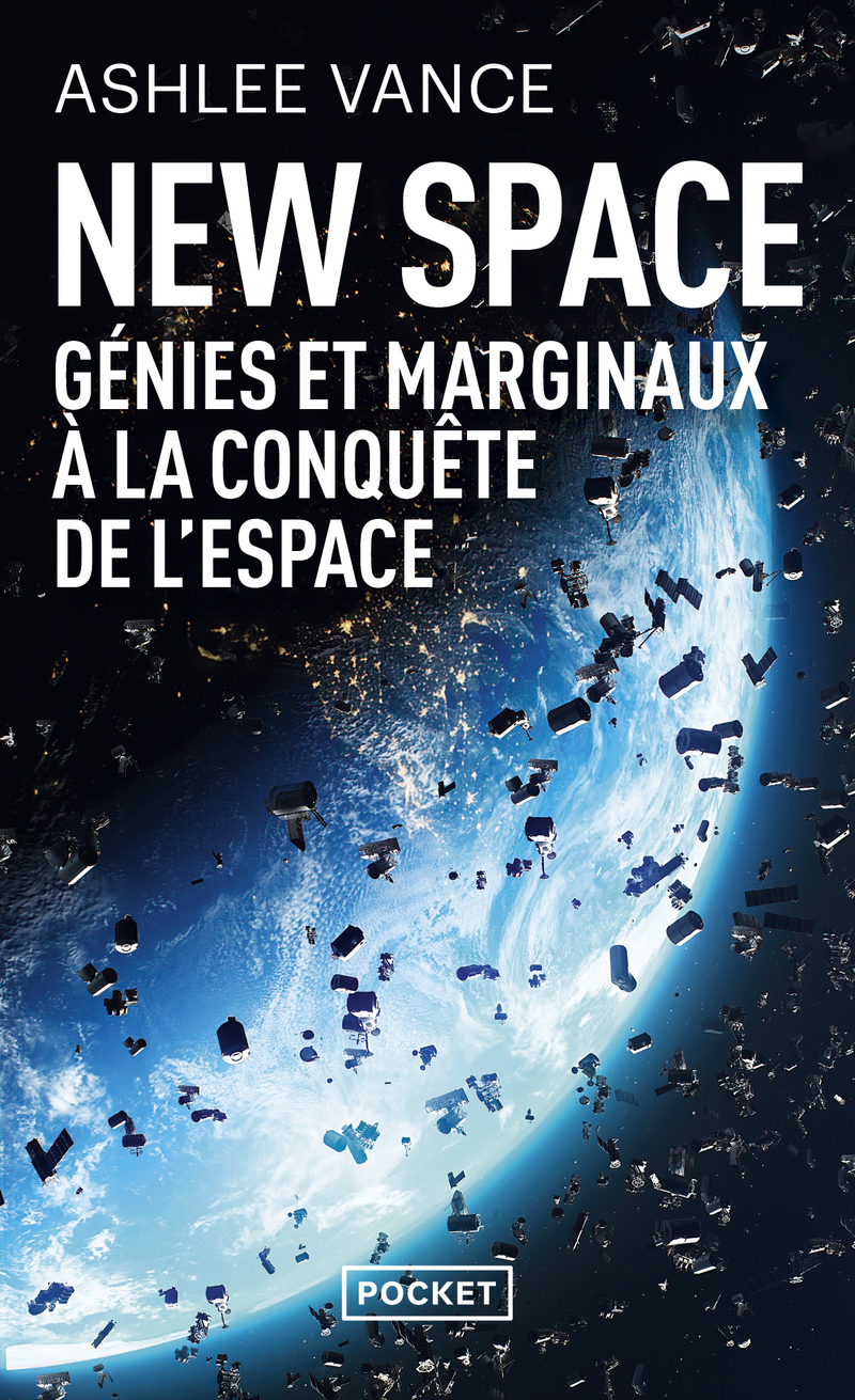 New Space : Génies et marginaux à la conquête de l'espace (9782266347600-front-cover)