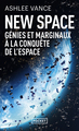 New Space : Génies et marginaux à la conquête de l'espace (9782266347600-front-cover)