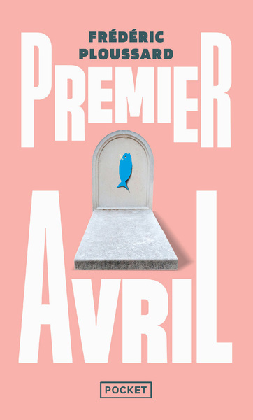 Premier avril (9782266356497-front-cover)