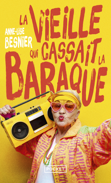 La vieille qui cassait la baraque (9782266360364-front-cover)
