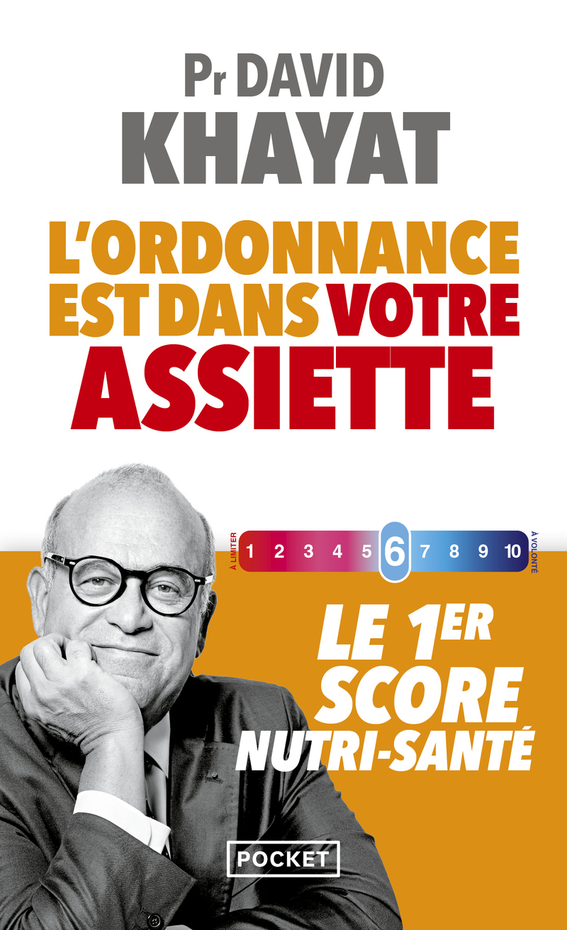 L'ordonnance est dans votre assiette ! - Le 1er score nutri-santé (9782266345231-front-cover)