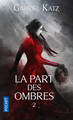 La Part des Ombres - tome 2 (9782266300704-front-cover)