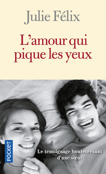 L'amour qui pique les yeux (9782266312929-front-cover)