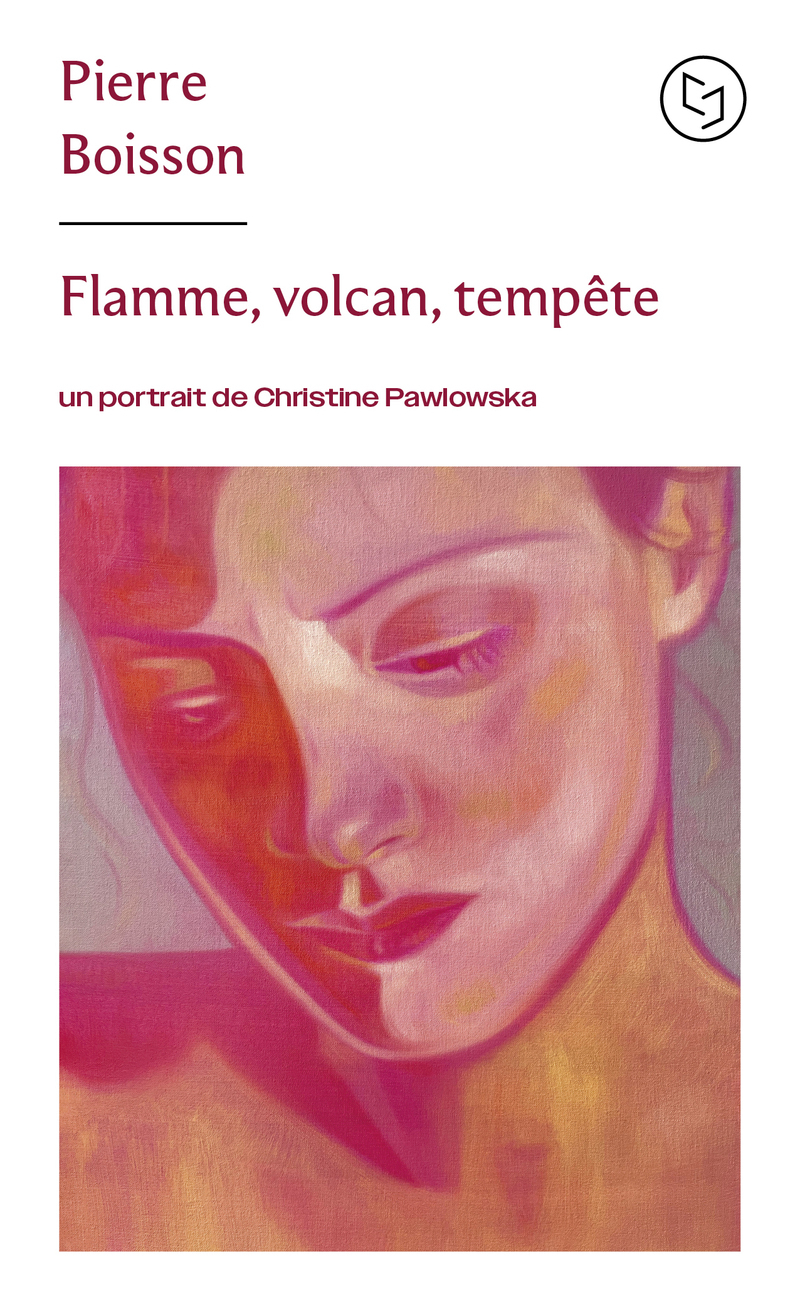 Flamme, volcan, tempête - Un portrait de Christine Pawlowska (9782266359498-front-cover)