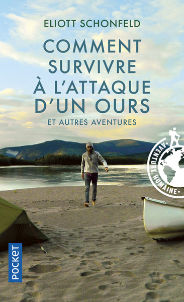 Comment survivre à l'attaque d'un ours et autres aventures (9782266318112-front-cover)