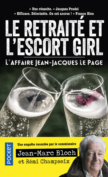 Le retraité et l'escort girl - L'Affaire Jean-Jacques Le Page (9782266311786-front-cover)
