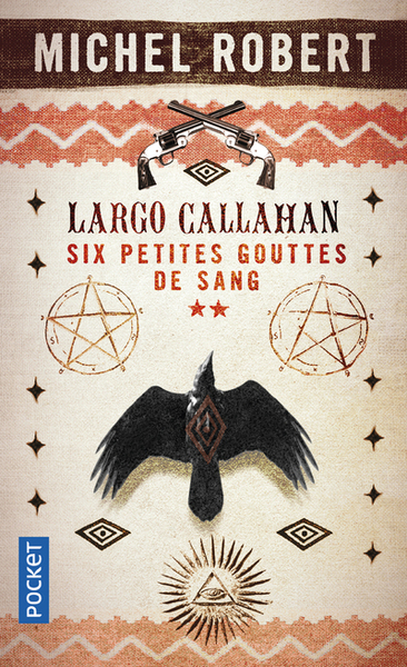Largo Callahan - Six petites gouttes de sang - tome 2 (9782266307413-front-cover)