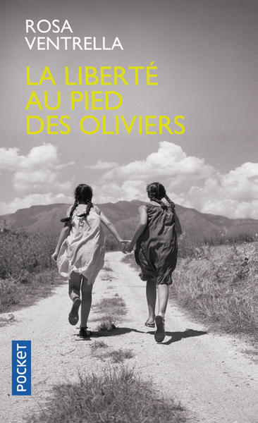 La Liberté au pied des oliviers (9782266315364-front-cover)