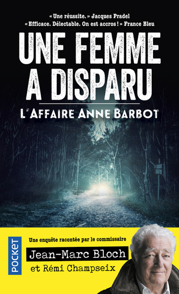 Une femme a disparu - L'Affaire Anne Barbot (9782266311793-front-cover)