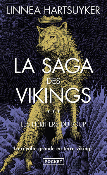 La Saga des Vikings - Tome 3 Les Héritiers du loup. (9782266316316-front-cover)