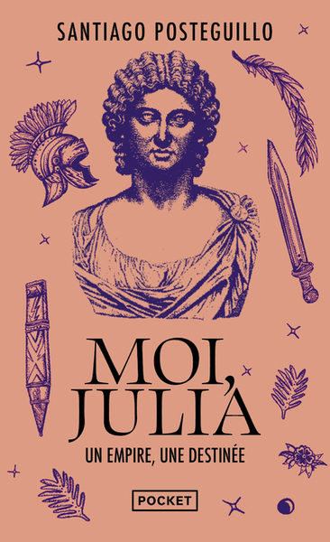 Moi, Julia : un empire, une destinée (9782266331906-front-cover)