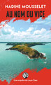 Au nom du vice (9782266362658-front-cover)