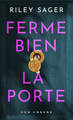 Ferme bien la porte (9782266363327-front-cover)